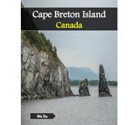 Cape Breton Island Canada: A Luxury Coffee Table Book of Iconic Landmarks