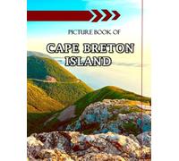 CAPE BRETON ISLAND: Cool Pictures That Create an Idea for You About an Amazing Area, Buildings style, Cultural Religious ... All Travels, Hiking and Pictures Lovers