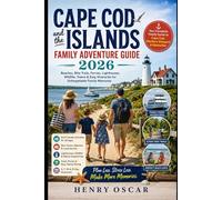 Cape Cod and the Islands Family Adventure Guide 2026: Beaches, Bike Trails, Ferry Trips, Lighthouses, Wildlife and Kid-Friendly Activities