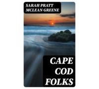 Cape Cod Folks (ebook)
