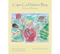Cape Cod Nature Boy: A Year of Discovery