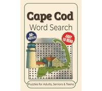Cape Cod Word Search Puzzle Book: Word searches With Clear to Read Print about Ocean Beaches, Seafood shacks, Ferries, Lighthouses, Cape Cod facts and ... For Vacations, Holidays and Leisure Time