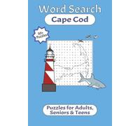 Cape Cod Word Search: Word Searches with Easy to Read Print for adults, Seniors & Teens | 6x9 inches, 110 pages, 55 Puzzles | Gifts about Cape Cod, the Islands | Great for Holidays, Free Time, & More!