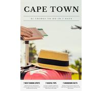 CAPE TOWN 21 things to do in 7 days: Travel Guide - Must-Visit Attractions, Top Spots, and Insider Tips for a Memorable Itinerary.