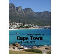 Cape Town: A Beautiful Visual Journey for Travel and Photography Lovers