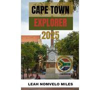 Cape Town Explorer 2025: Discover Cape Town’s top sights, local cuisine, and hidden gems with expert tips and detailed itineraries. This 2025 guide is ... to South Africa’s most stunning coastal city.