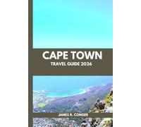 Cape Town Travel Guide 2026