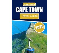 Cape Town Travel Guide 2026: Beaches, Mountains, Vineyards, Wildlife, and Insider Tips for an Unforgettable South African Escape