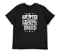 capeclain Adopted Is My Favourite Breed Unisex 100% Cotton Short-Sleeve T-Shirts Black L