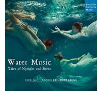 Capella de la Torre - Water Music