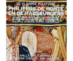 Capella Sancti Michaelis - Philippus de Monte +Habsbur