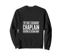 Capellán Legendario Divertido Diciendo Que Todos Hablan Sudadera