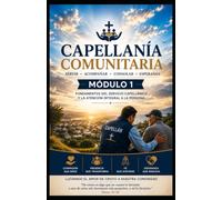 Capellania Basica: Modulo 1