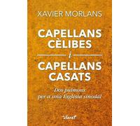 Capellans cèlibes i capellans casats: Dos pulmons per a una Església sinodal