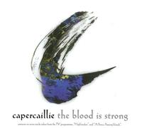 Capercaillie - The Blood Is Strong-Capercaillie SURCD014