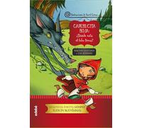 CAPERUCITA: ¿DÓNDE SE HA METIDO EL LOBO? (CUENTOS CLÁSICOS)