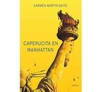 Caperucita en Manhattan: 3 (Las Tres Edades)