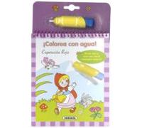Caperucita Roja (Colorea con agua)