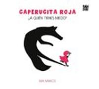 Caperucita Roja: ¿A quién tienes miedo?: 0 (LA MIRADA DE DANIEL)