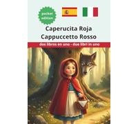 Caperucita Roja Cappuccetto Rosso Español Italiano Spagnolo Italiano Bilingue Bilingüe