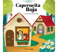 Caperucita Roja. Cuento con mecanismos: Ilustraciones de Martuka (Cuentos clásicos con mecanismos)