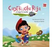 Caperucita Roja El Bosque Te Necesita