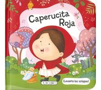 Caperucita Roja (Levanta las solapas)