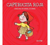 Caperucita roja / Little Red Riding Hood