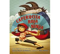 Caperucita roja ninja (Picarona)