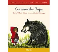 Caperucita Roja (PRIMEROS LECTORES - Cuentos clásicos)