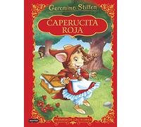 Caperucita roja: Primeros lectores (Geronimo Stilton)