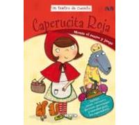 Caperucita Roja ( Un Teatro De Cuento )