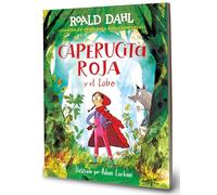Caperucita roja y el lobo en un verso/ Little Red Riding Hood and the Wolf (Colección Alfaguara Clásicos)