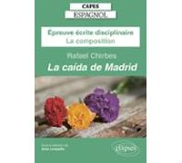 Capes Espagnol 2025 - Épreuve Écrite Disciplinaire - La Composition -