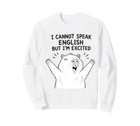 Capibara Gracioso No Puedo Hablar inglés Pero Emocionado Sudadera