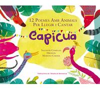 Capicua. 12 poemes per llegir i cantar: 12 poemes amb animals per llegir i cantar: 3 (Àlbum il·lustrat)