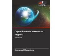 Capire il mondo attraverso i rapporti: Edizione 2025