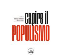 Capire il populismo
