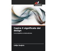 Capire il significato del design