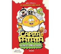 Capità Patata 1 - L'inici del caos: El superheroi mès salat (Ficción Kids)