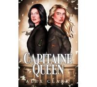 Capitaine Queen: Romance lesbienne militaire (Capitaine Queen & Emma Toska ( une série lesbienne militaire ))