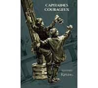 Capitaines courageux: - Edition illustrée par 15 dessins de Gorguet