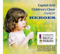Capital Arts Children's Choir - Heroes