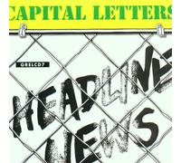 Capital Letters^Capital Letters - Headline News
