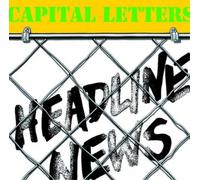 Capital Letters - Headline News [Vinilo]