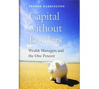 Capital without Borders: Wealth Managers and the One Percent