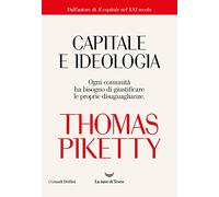 Capitale e ideologia (I delfini. Best seller)