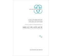 CAPITALISME ET SCHIZOPHRENIE.: Tome 2, Mille plateaux