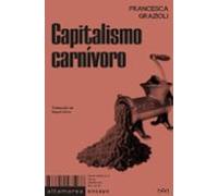 Capitalismo Carnívoro