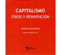 Capitalismo: Crisis Y Reinvención